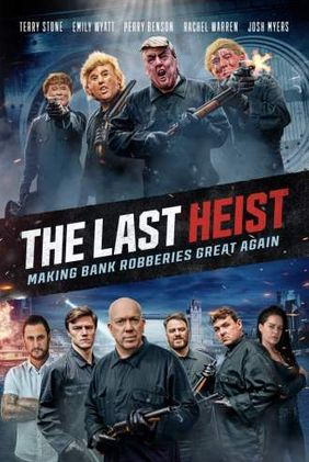 The Last Heist